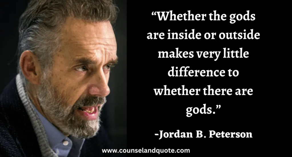 92 “Whether the gods are inside or outside makes very little difference to whether there are gods.”