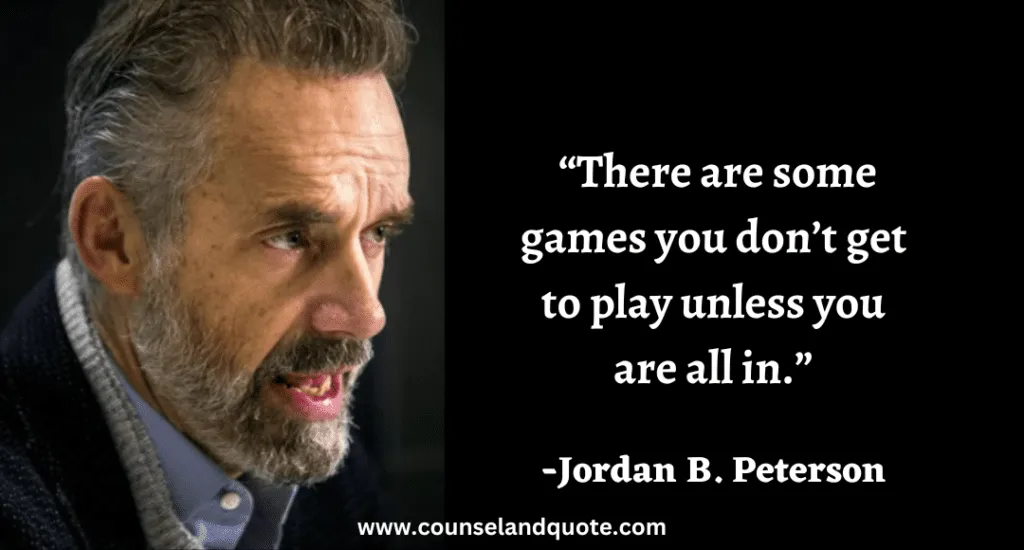 94 There are some games you don’t get to play unless you are all in.
