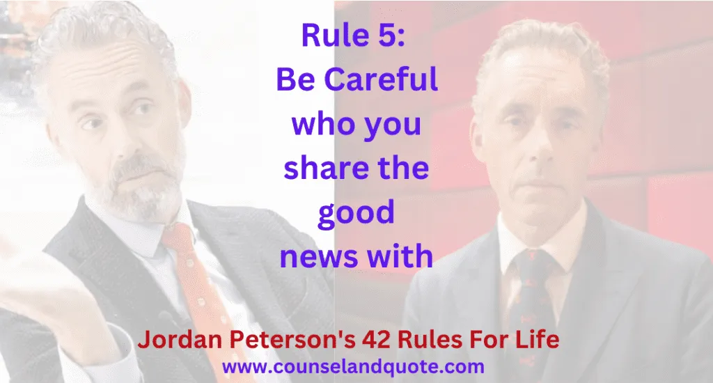 Rule 5 Be Careful who you share the good news with