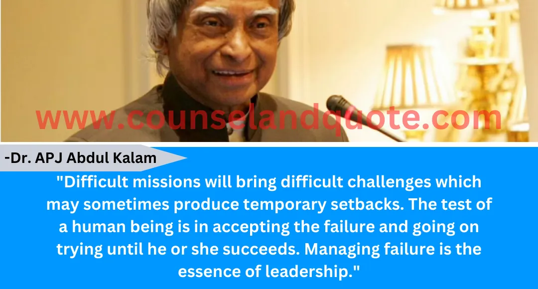 136 Difficult missions will bring difficult challenges which may sometimes produce temporary setbacks
