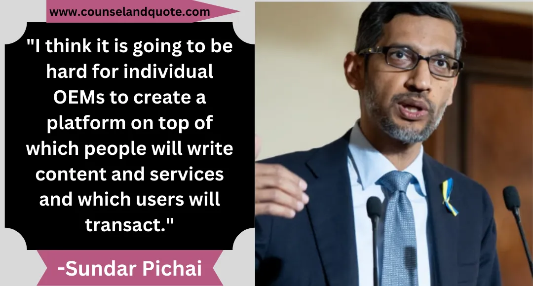 42 I think it is going to be hard for individual OEMs to create a platform on top of which people will write content and services and which users will transact.