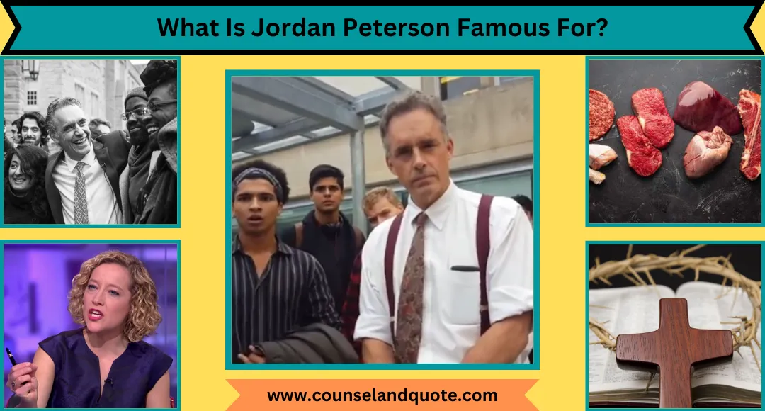 What Is Jordan Peterson Famous For