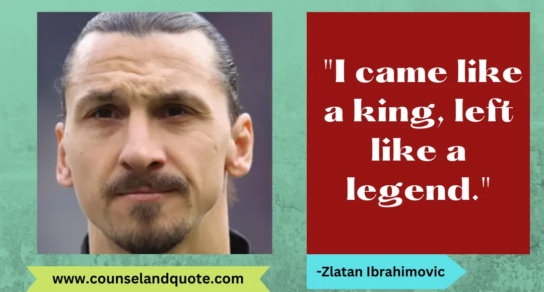 28 I came like a king, left like a legend.