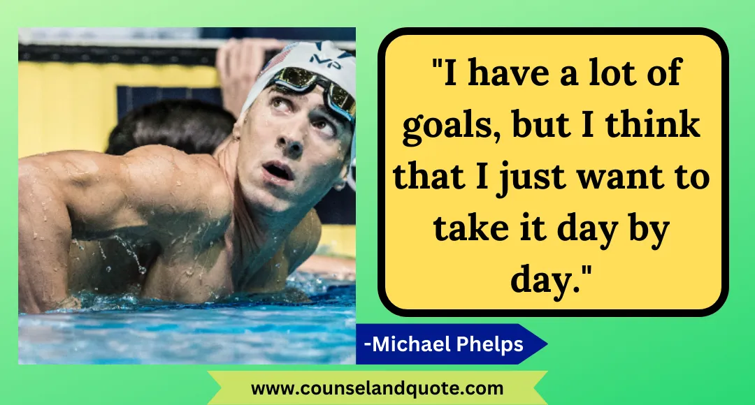 46 I have a lot of goals, but I think that I just want to take it day by day.