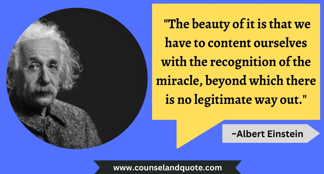 6 The beauty of it is that we have to content ourselves