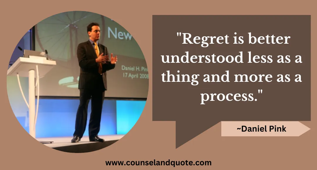 24 Regret is better understood less as a thing and more as a process.