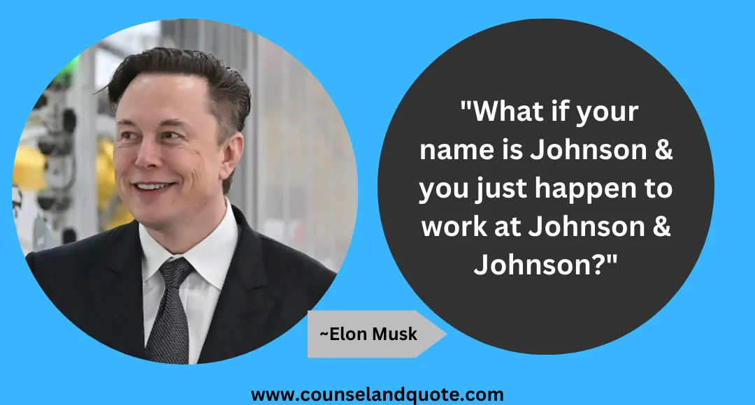 50 What if your name is Johnson & you just happen to work at Johnson & Johnson