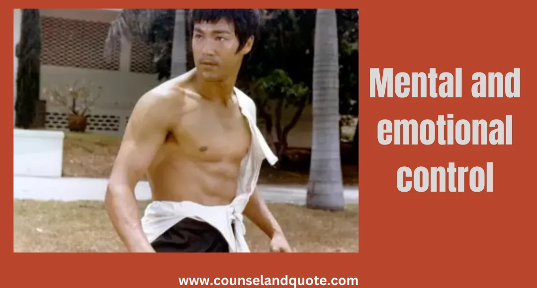 Mental and emotional control