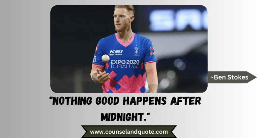 11 Nothing Good Happens After Midnight.