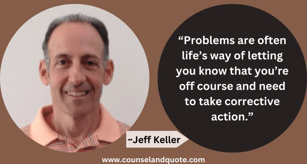 2 Problems Are Often Lifes Way Of Letting You Know That Youre Off