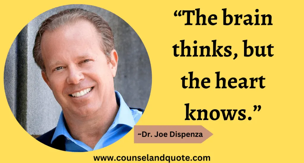 2-The-brain-thinks-but-the-heart-knows.