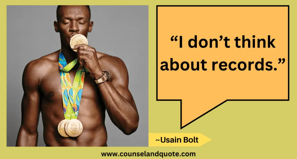 24 “I don’t think about records.”