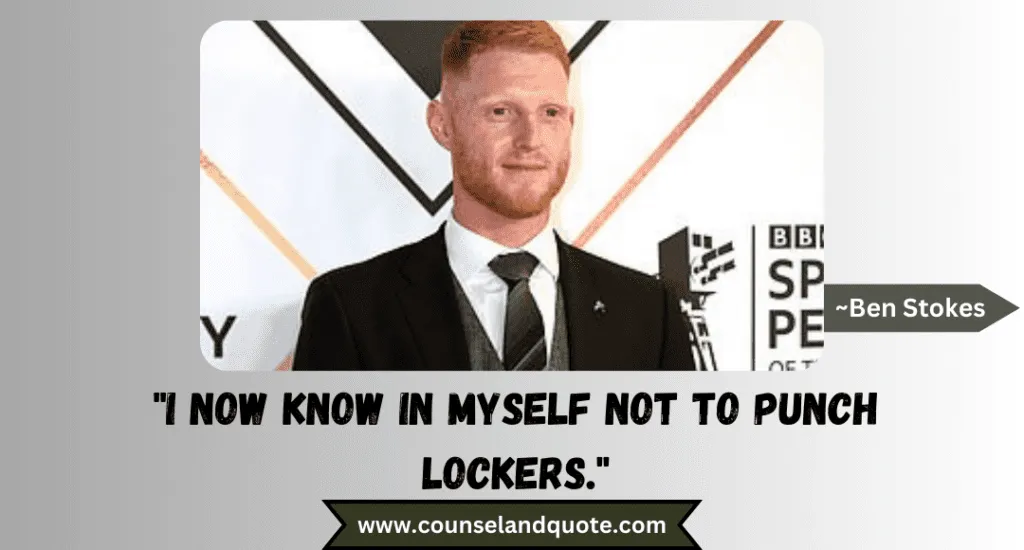 26 I Now Know In Myself Not To Punch Lockers.
