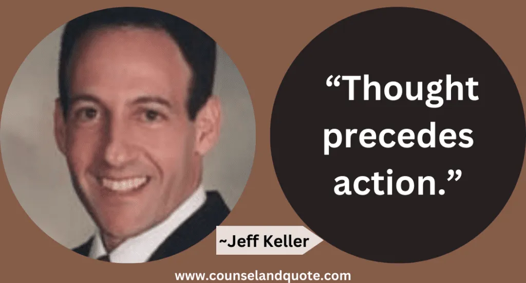 3 Thought Precedes Action.