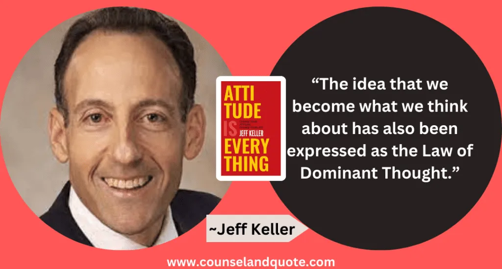 34 The Idea That We Become What We Think