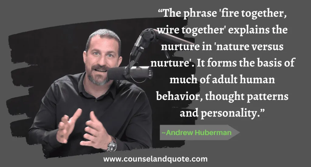 34 “The phrase 'fire together, wire together