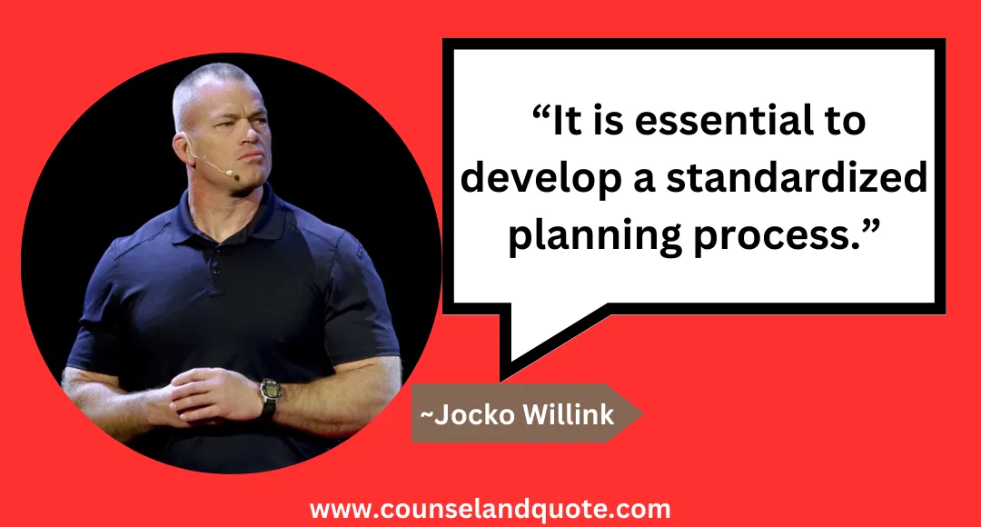 38 “It is essential to develop a standardized planning process.”