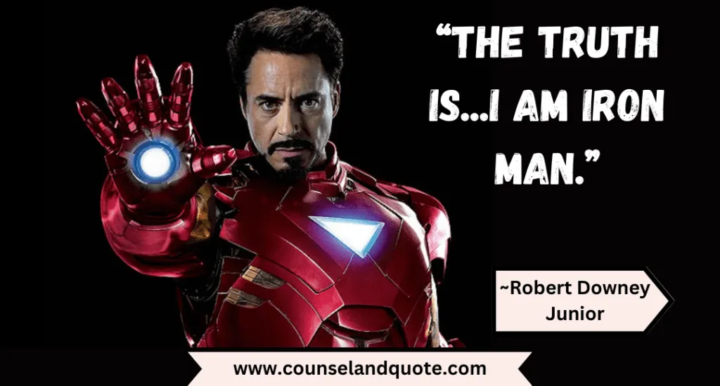 69 The Truth Is.I Am Iron Man