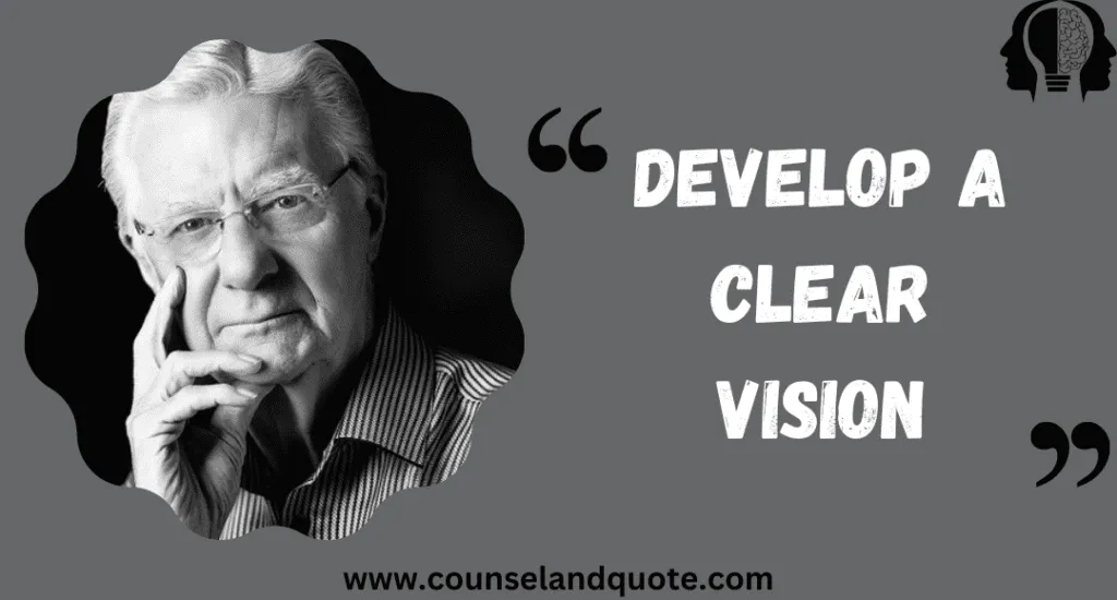 Develop A Clear Vision