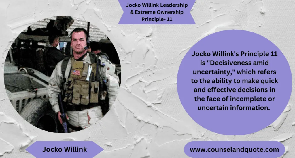 Jocko Willink Leadership Extreme Ownership Principle 11