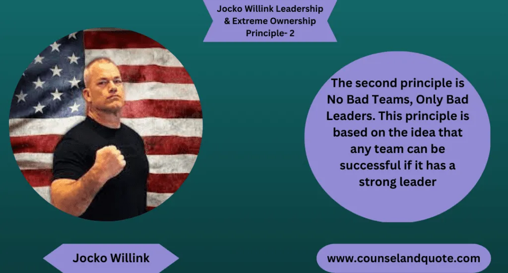 Jocko Willink Leadership Extreme Ownership Principle 2