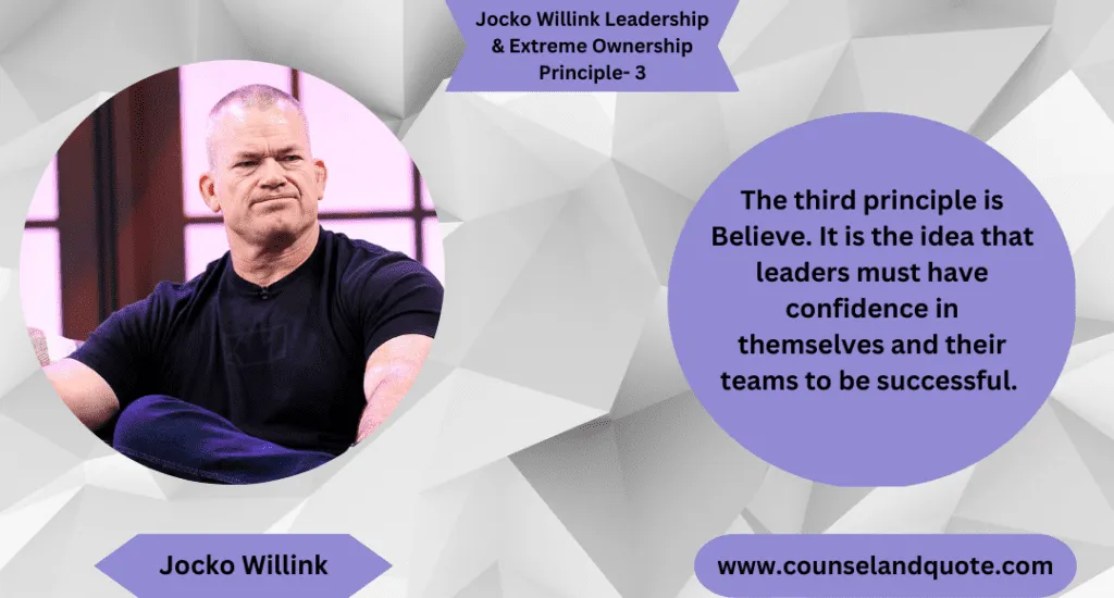 Jocko Willink Leadership Extreme Ownership Principle 3