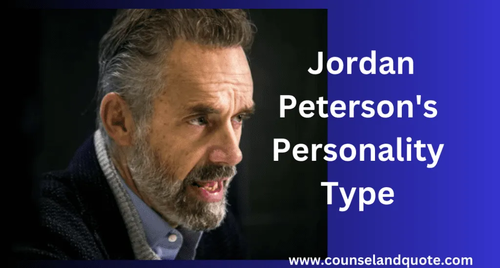 Jordan Petersons Personality Type