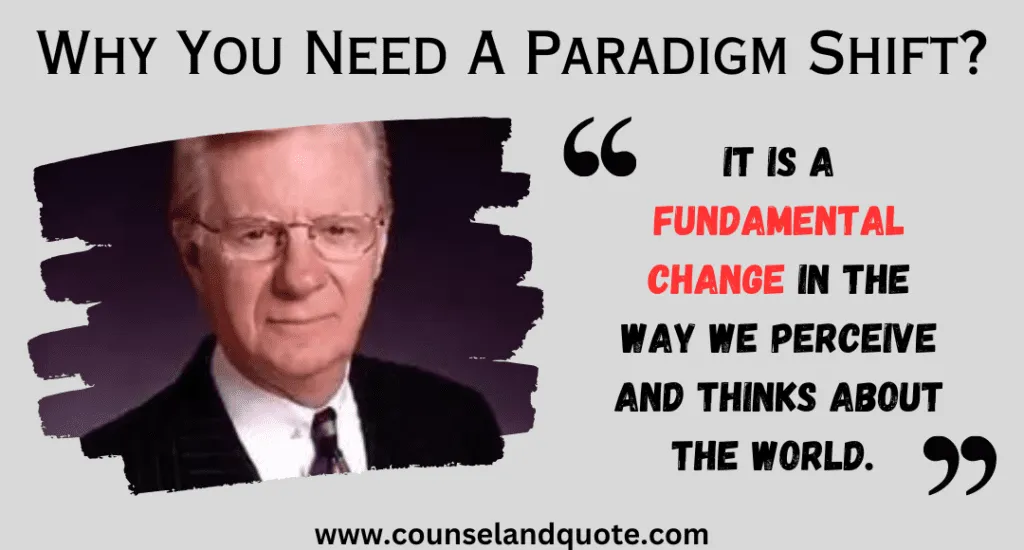 Why You Need A Paradigm Shift
