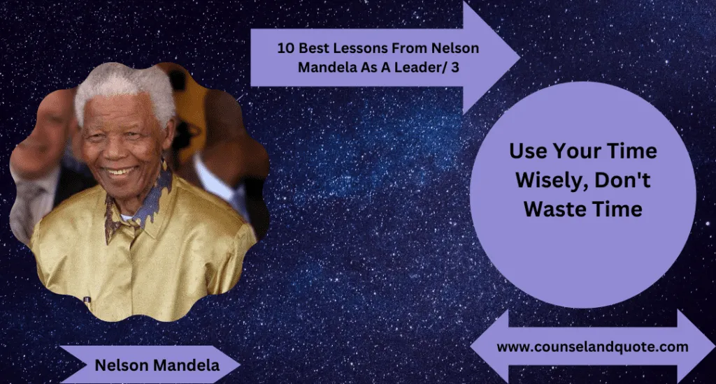 Lessons From Nelson Mandela 3