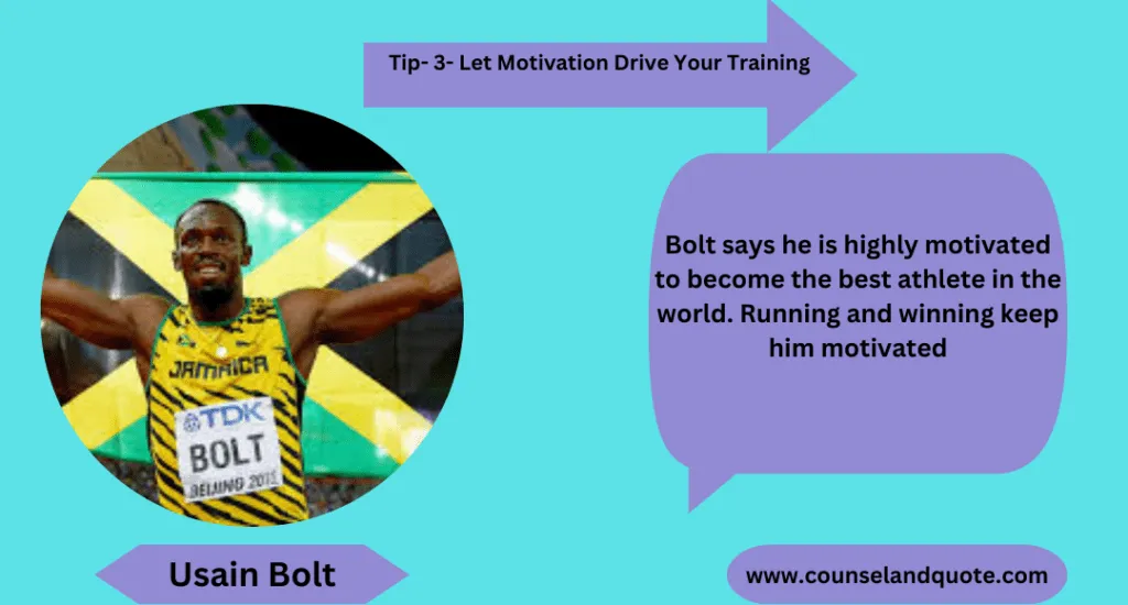 Let Motivation Drive Your Training 3