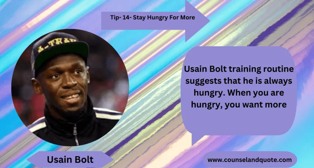 Stay Hungry For More 14