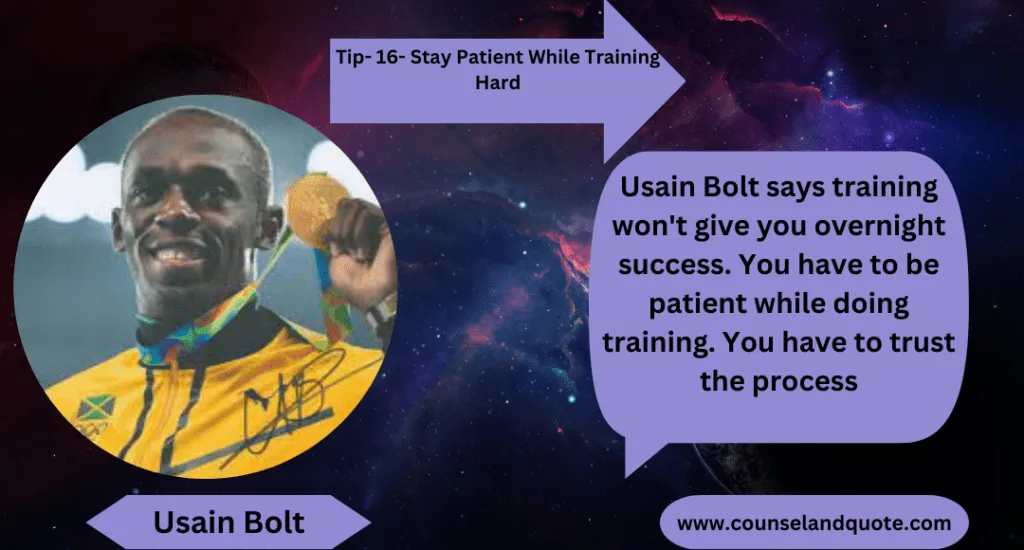 Stay Patient While Training Hard 16