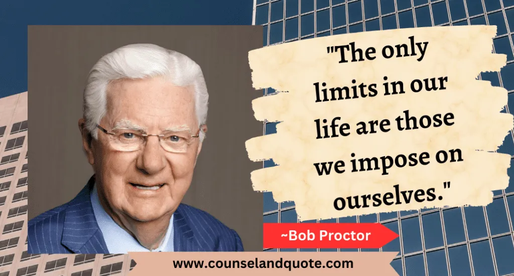 1 The Only Limits In Our Life Are Those We Impose On Ourselves 1