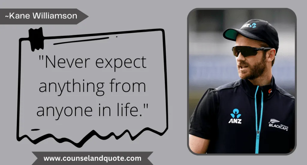 2 Never Expect Anything From Anyone In Life