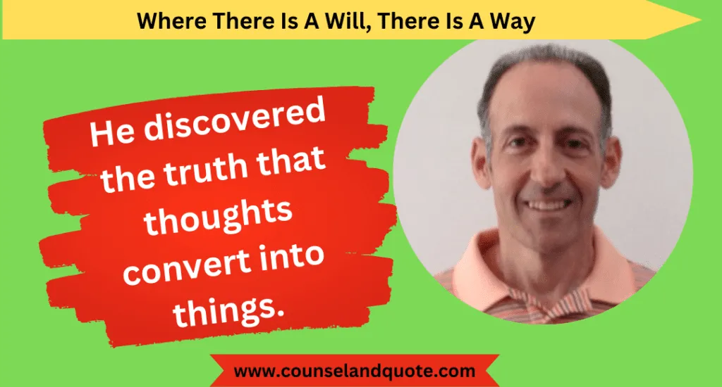 2 Where There Is A Will There Is A Way