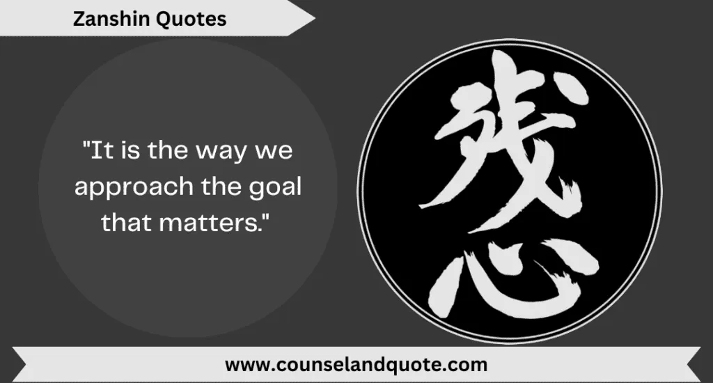 3 It Is The Way We Approach The Goal That Matters