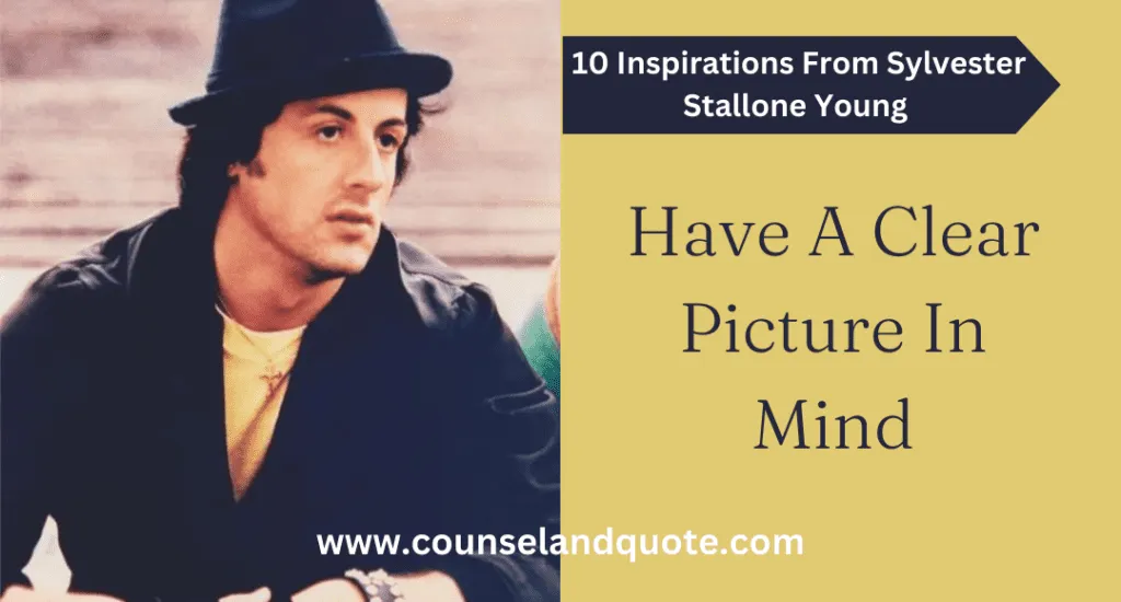 8 Have A Clear Picture In Mind