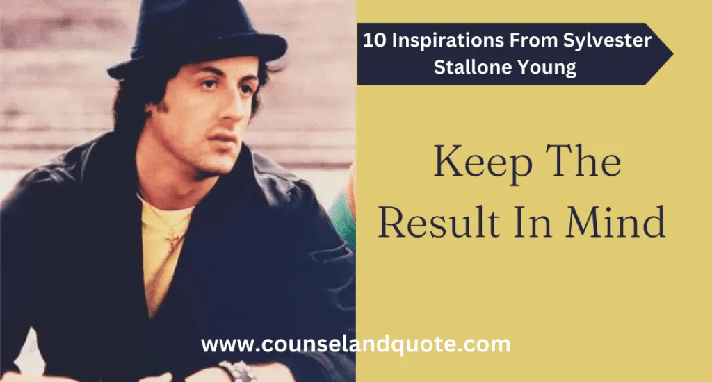 9 Keep The Result In Mind