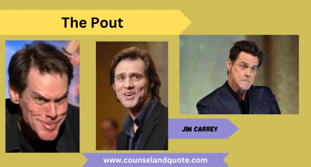 9 The Pout Of Jim Carrey