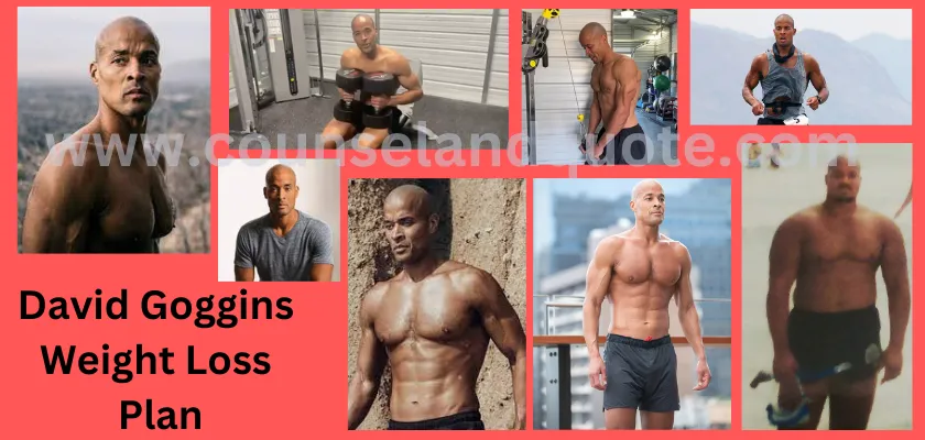 David Goggins Weight Loss Plan