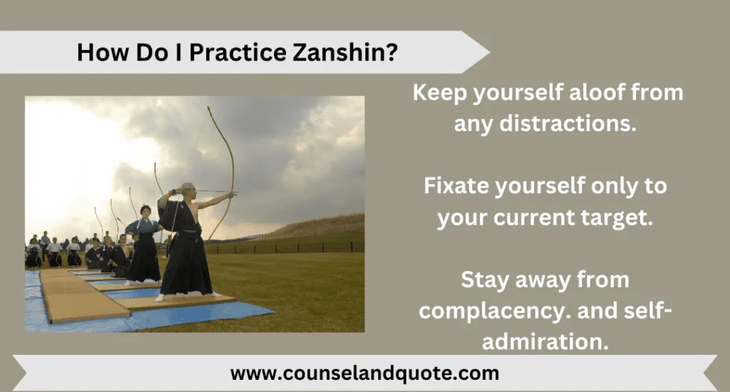 How Do I Practice Zanshin