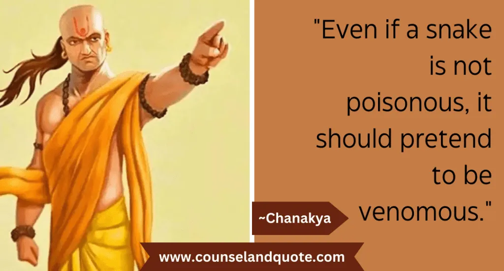 4 Even if a snake is not poisonous, it should pretend to be venomous