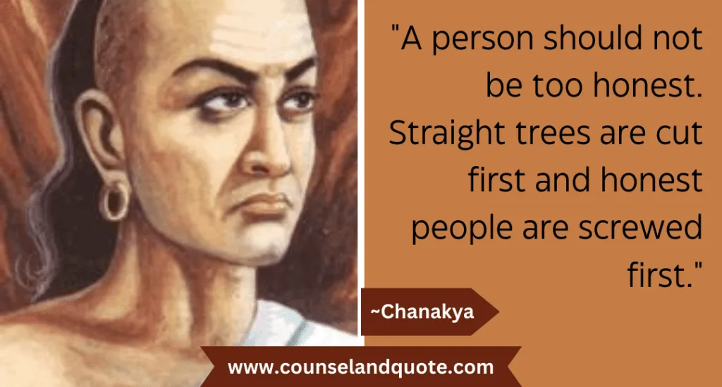 6 A person should not be too honest