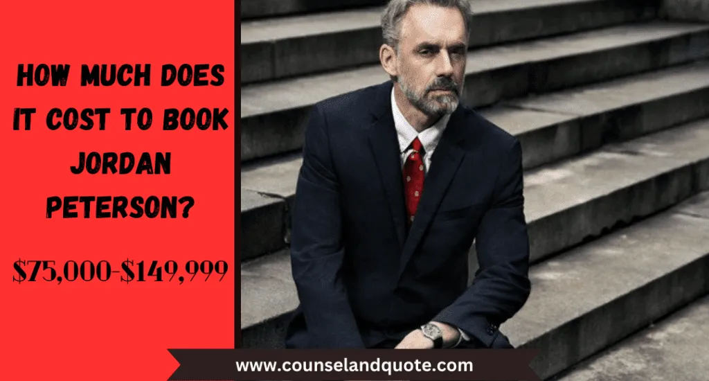 How Much Does It Cost To Book Jordan Peterson