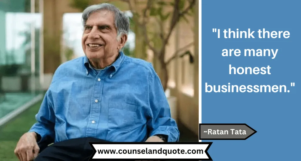 17 I Think There Are Many Honest Businessmen