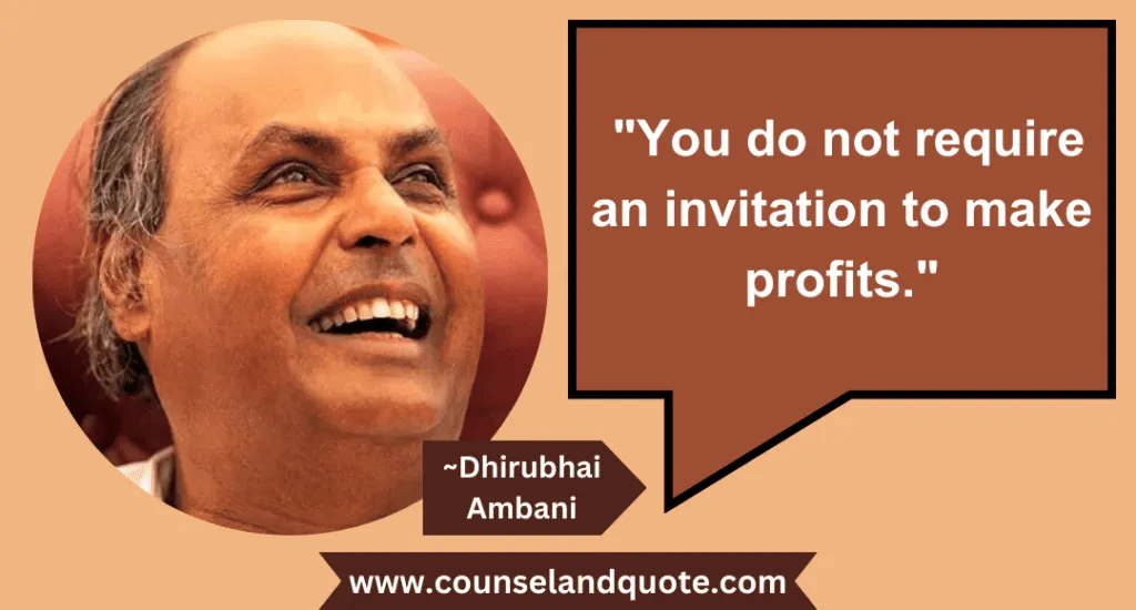 21 You Do Not Require An Invitation To Make Profits