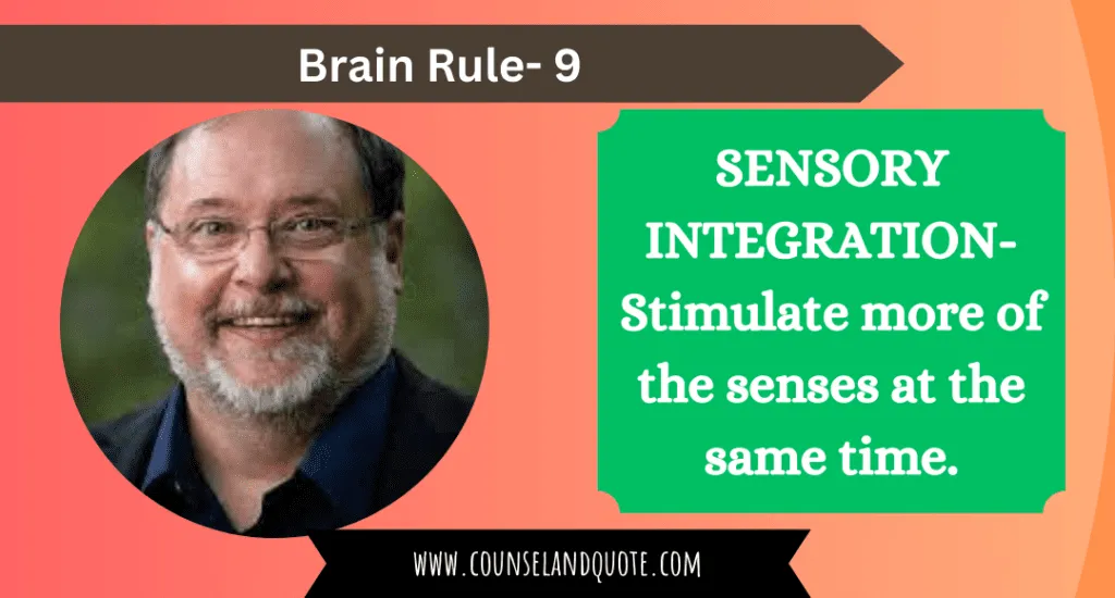 Brain Rule 9