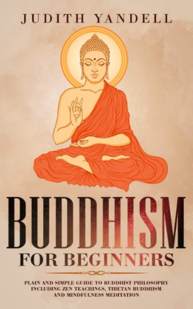 Buddhism For Beginners By Jufith Yandell 25