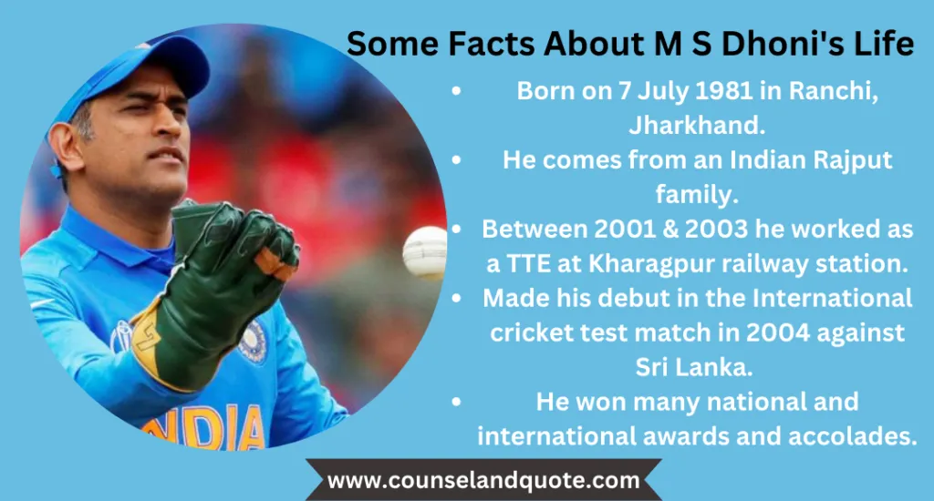 Some Facts About MS Dhonis Life