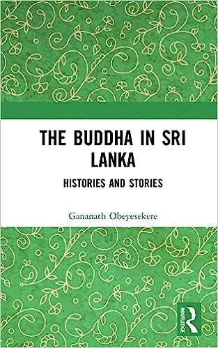The Buddha In Sri Lanka By Obeyesekere 10